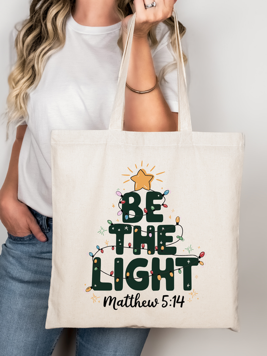Be The Light Tote